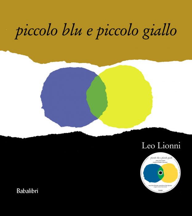 Piccolo blu e piccolo giallo, di Leo Lionni