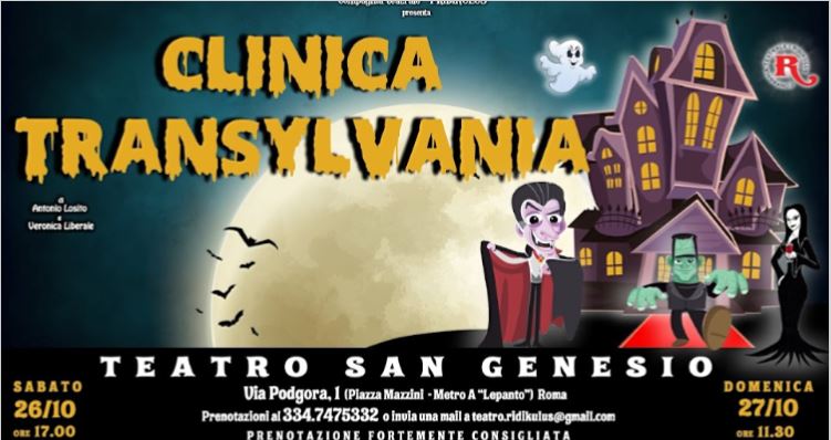 “Clinica Transylvania” al Teatro San Genesio