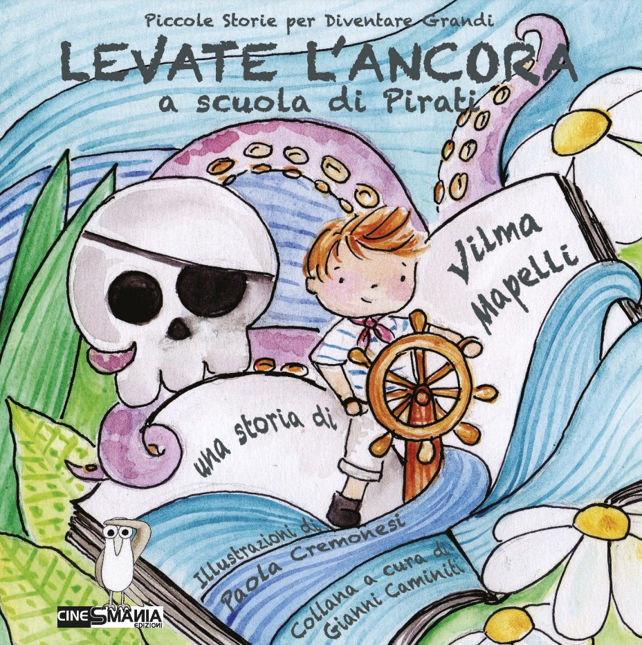 Libro Elementari Levate l'ancora - a scuola di Pirati un nuovo libro sul passaggio ...